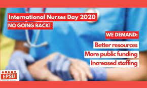 Your thoughtfulness and dedication reflect upon your work. International Nurses Day 2020 Epsu