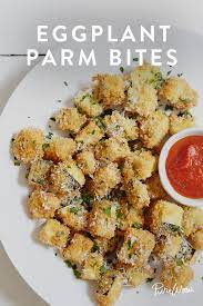 Eggplant Parm Bites Recipes Eggplant Recipes Food