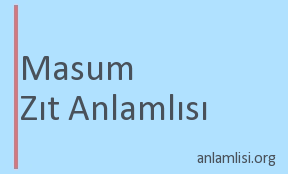 Dovmek Es Anlamlisi Dovmek Zit Anlami Nedir