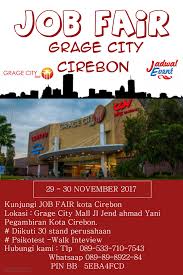 Dalam rilis yang dikeluarkan pada senin (28/9), kemenpan rb menyatakan, kuota kota cirebon sebanyak 218 formasi. Job Fair Grage City Mall Eventkampus Com