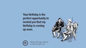 33 Funny Happy Birthday Quotes And Facebook Wishes They say you lose your memory as you grow older. 33 funny happy birthday quotes and