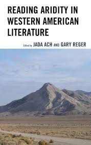 Maybe you would like to learn more about one of these? Reading Aridity In Western American Literature 9781793622013