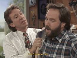 See more of tim allen on facebook. Home Improvement S Al Borland Needs To Be A Gay Icon Decider