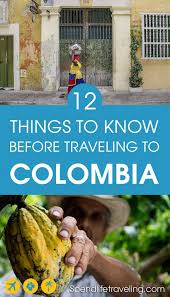 Things To Know Before Traveling To Colombia Travel Tips Local Customs Colombia Travel South America Travel Latin America Travel