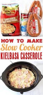 Kielbasa Recipes This Easy Crockpot Kielbasa And Potatoes Casserole Is The Perfect Easy We Crockpot Recipes Slow Cooker Chicken Crockpot Recipes Brunch Dishes