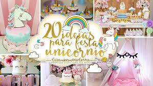20 Ideias Para Festa Unicornio Artigos descartáveis e balões para a festa de aniversário criança do tema do unicórnio. 20 ideias para festa unicornio