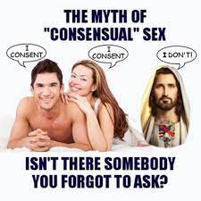 The Myth Of Consensual Sex Know Your Meme