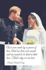 11 Most Inspirational Quotes About Love From Bishop Michael Curry S Sermon At The Royal Wedding Songs Of Solomon Quotes Inspirational Quotes About Love Sermon