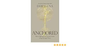 Anchored How To Befriend Your Nervous System Using Polyvagal Theory Amazon Com Br