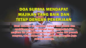 Doa agar hati selalu tenang dan tentram dalam hidup. Doa Supaya Mendapat Majikan Yg Baik Dan Tetap Dgn Pekerjaan Doa Kerja