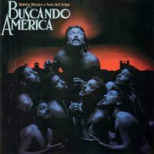 Ruben Blades Y Seis Del Solar Buscando America Latin Jazz Network