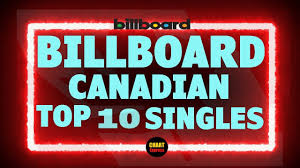 billboard top 10 canadian single charts october 05 2019 chartexpress