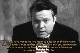 The Road To Wigan Pie — F for Fake: A study of Orson Welles' film noses -...