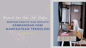We did not find results for: Hobi Jadi Profesi Menciptakan Peluang Bermodalkan Kreativitas Heizyi Com