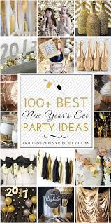 100 Best New Year S Eve Party Ideas New Years Eve Decorations New Year S Eve Party Themes New Years Eve Party Ideas Food