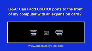 Usb 3.0 adds a new transfer rate that can transfer. Q A Can I Add Usb 3 0 Ports To The Front Of My Computer With An Expansion Card