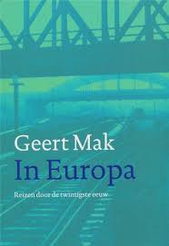 In Europa Geert Mak Ebook 9789045016405 Ako Boeken