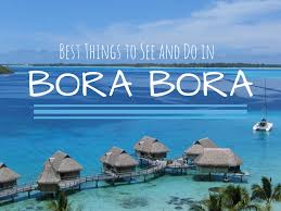 7 Adventurous Things To Do In Bora Bora Trip To Bora Bora Places To Travel Bora Bora