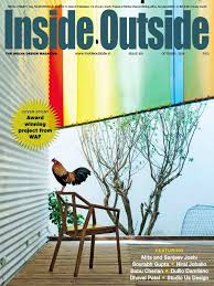 Inside Outside Is India S First And Foremost Monthly Magazine On Interior Design And Architecture The M Wellness Design Inside Outside Magazine Inside Outside
