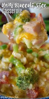 Ham Broccoli Rice Casserole In 2020 Leftover Ham Recipes Dinner Casseroles Yummy Casserole Recipes