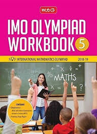 International Mathematics Olympiad Imo Class 5 Workbook 2018 19 Workbook Math Olympiad Mathematics