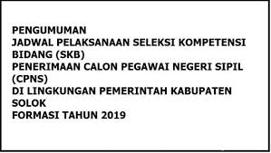 Jadwal skb cpns 2019 telah dirilis kemenpan rb. Pengumuman Jadwal Pelaksanaan Skb Cpns Kab Solok Formasi Ta 2019