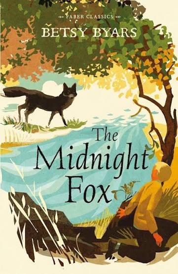 The Midnight Fox: 1 (Faber Children's Classics) : Byars, Betsy: Amazon.co.uk: Books