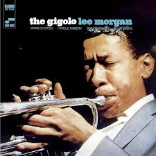 Morgan, Lee: The Gigolo (Blue Note Classic Vinyl series) [BLUE NOTE]