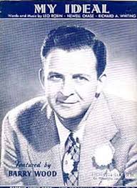 My Ideal: Leo Robin, Newell Chase, Richard A. Whiting: Amazon.com: Books