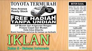3.4 menganalisis informasi yang disampaikan paparan iklan dari media cetak atau elektronik. Kelas 05 Bahasa Indonesia Iklan Video Pelajaran Sekolah K13 Youtube