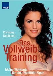 Sinds 2007 zet christine neubauer zich in voor de liefdadigheidsinstelling save the children. Das Vollweib Training Meine Workouts Fur Eine Wohlfuhl Figur Amazon De Neubauer Christine Bucher