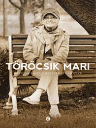 Mari törőcsik was a hungarian stage and film actress. Read Torocsik Mari Online By Berczes Laszlo Books