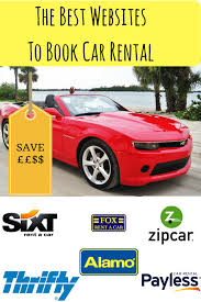The Best Websites To Book Car Rental Carrentaltipscheap Car Rental Car Rental Coupons Cheap Car Rental