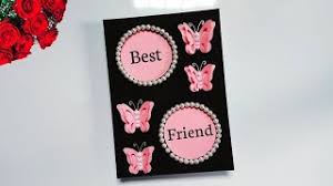 If you like to make handmade friendship day card you need 1. Best Of Friendship Day Card Free Watch Download Todaypk