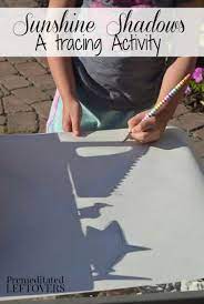 Sunshine Shadows Tracing Is A Fun Art Idea For Kids To Studying The Sun Younger Kids Can Learn Letter S Activities Shadow Activities Kids Learning Activities