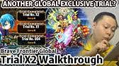 If that's the case lol guess stuck at level 4. Brave Frontier Global Trial X4 Vs Gazia My 1st Clear Easy Mode Youtube