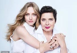 Isabella Rossellini and Amanda Seyfried bond over their similarities in  Lancôme campaign | Daily Mail Online