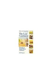 As he travels westward, bryson writes that he hates. The Lost Continent By Bill Bryson Used 9780349100562 World Of Books