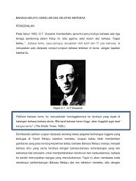 Sepanjang 55 tahun tersebut malaysia mengalami berbagai pancaroba. Bahasa Melayu Sebelum Dan Selepas Merdeka