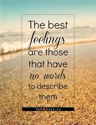 Famous quotes, witty quotes, and funny quotations collected by gabriel robins over the years. The Best Feelings Fabulous Quotes Inspiratie