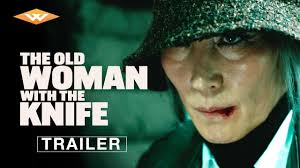 Blu-ray, DVD & Digital release: 'The Old Woman With The Knife'