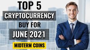 Looking to invest in cryptocurrencies? 5 Best Cryptocurrency To Invest In June 2021 Which Crypto Coin To Buy Now Top Altcoins To Buy Youtube