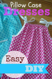 Pillow Case Dresses Diy Pillow Case Dress Diy Pillow Case Dress Tutorial Pillowcase Dress
