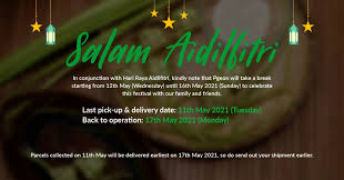 Download selamat hari raya 2018 apk 1.8 for android. Holiday Notice Hari Raya Aidilfitri 2021 Pgeon Delivery