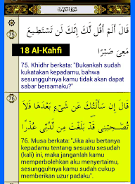 Di dalamnya terdapat tiga tauhid yang diperintahkan; Tafsir Al Qur An Ibnu Katsir Tafsir Surat Al Kahfi Ayat 75 76 June 27 2015 Ù‚ Ø§Ù„ Ø£ Ù„ Ù… Ø£ Ù‚ Ù„ Ù„ Ùƒ Ø¥ Ù† Ùƒ Ù„ Ù† Øª Ø³ Øª Ø· ÙŠØ¹ Ù… Ø¹ ÙŠ Øµ Ø¨ Ø± Ø§ 75 Ù‚ Ø§Ù„ Ø¥ Ù† Ø³ Ø£ Ù„ Øª Ùƒ Ø¹ Ù† Ø´ ÙŠ Ø¡ Ø¨ Ø¹ Ø¯ Ù‡ Ø§