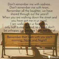 Don T Remember Me With Sa Quotes Writings By Katto Yourquote