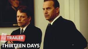Film 2000 | drammatico +13 147 min. Thirteen Days 2000 Trailer Kevin Costner Shawn Driscoll Youtube