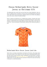 The netherlands national football team (dutch: Choose Netherlands Retro Soccer Jersey As Christmas Gift By Joseph E Keller Issuu