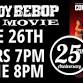 COWBOY BEBOP 25TH ANNIVERSARY FILM SCREENING