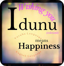 A Wishing You Lots Of Idunu In Youruba Means Happiness Etsy Uncommon Words African Words Reality Quotes